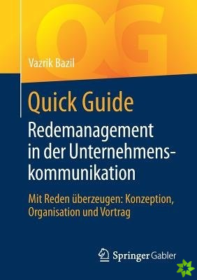 Quick Guide Redemanagement in Der Unternehmenskommunikation