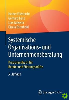 Systemische Organisations- Und Unternehmensberatung