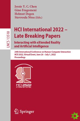HCI International 2022  Late Breaking Papers: Interacting with eXtended Reality and Artificial Intelligence