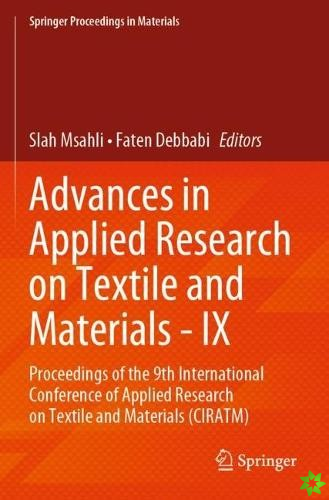 Advances in Applied Research on Textile and Materials - IX