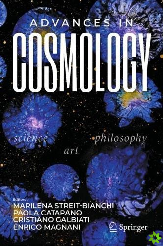 Advances in Cosmology