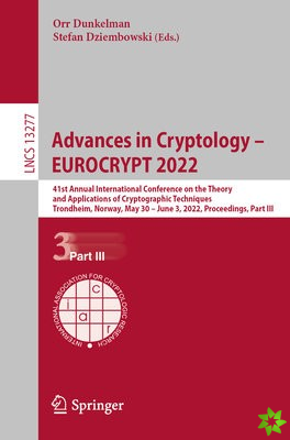 Advances in Cryptology  EUROCRYPT 2022