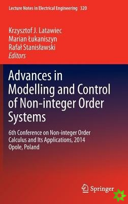 Advances in Modelling and Control of Non-integer-Order Systems