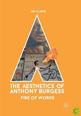 Aesthetics of Anthony Burgess