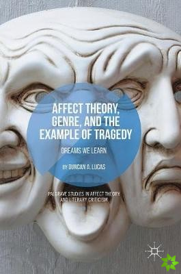 Affect Theory, Genre, and the Example of Tragedy