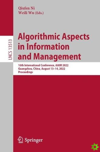 Algorithmic Aspects in Information and Management