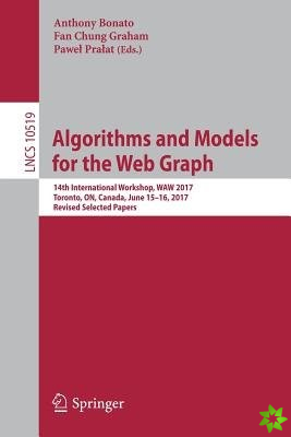 Algorithms and Models for the Web Graph