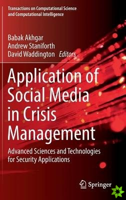 Application of Social Media in Crisis Management