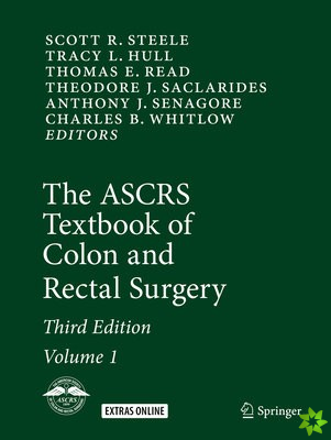 ASCRS Textbook of Colon and Rectal Surgery