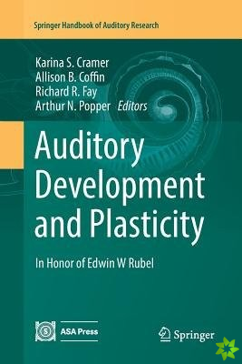 Auditory Development and Plasticity