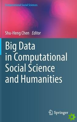 Big Data in Computational Social Science and Humanities