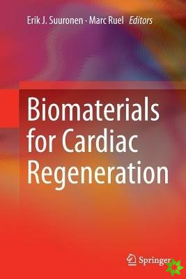 Biomaterials for Cardiac Regeneration