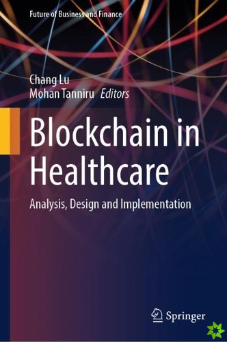 Blockchain in Healthcare