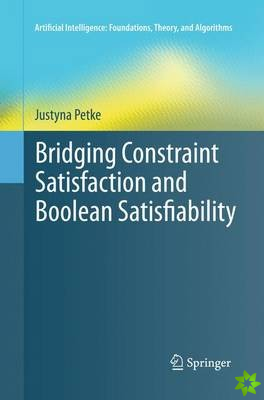 Bridging Constraint Satisfaction and Boolean Satisfiability
