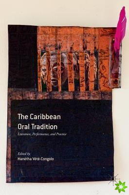 Caribbean Oral Tradition