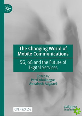 Changing World of Mobile Communications