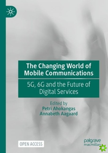 Changing World of Mobile Communications