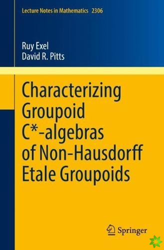 Characterizing Groupoid C*-algebras of Non-Hausdorff Etale Groupoids