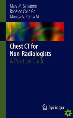 Chest CT for Non-Radiologists