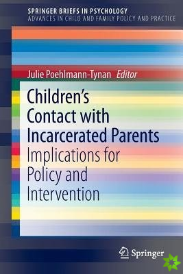 Childrens Contact with Incarcerated Parents