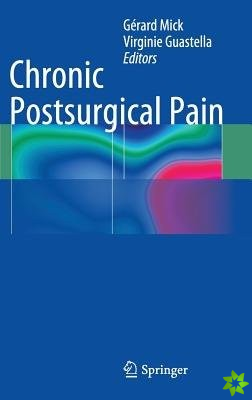 Chronic Postsurgical Pain