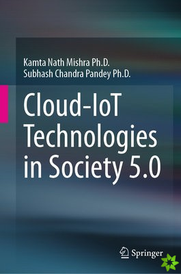 Cloud-IoT Technologies in Society 5.0