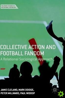 Collective Action and Football Fandom