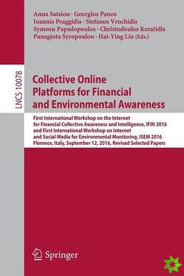 Collective Online Platforms for Financial and Environmental Awareness