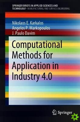 Computational Methods for Application in Industry 4.0