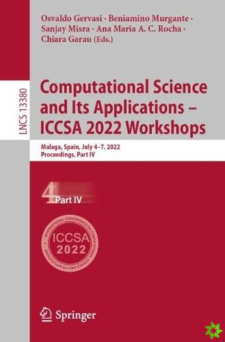 Computational Science and Its Applications  ICCSA 2022 Workshops