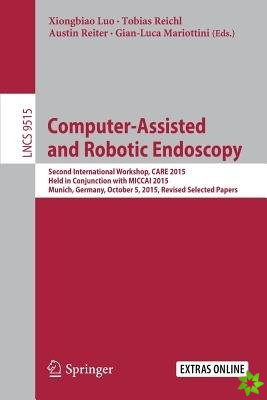 Computer-Assisted and Robotic Endoscopy
