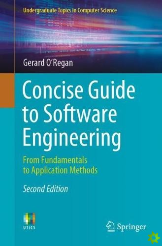 Concise Guide to Software Engineering