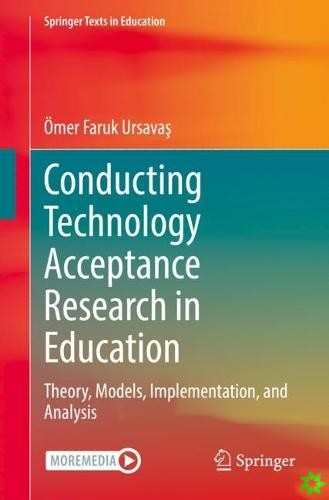 Conducting Technology Acceptance Research in Education