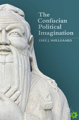 Confucian Political Imagination