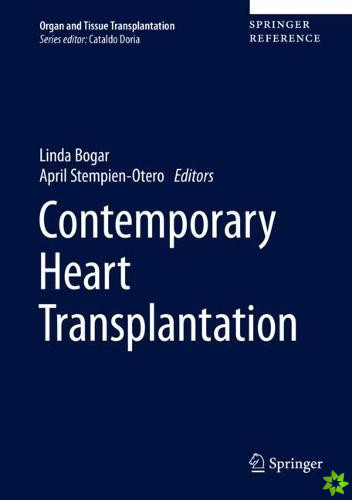 Contemporary Heart Transplantation