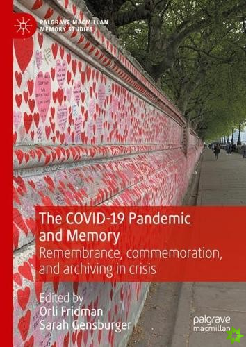 COVID-19 Pandemic and Memory