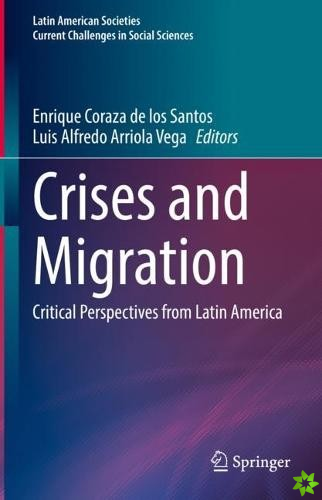 Crises and Migration