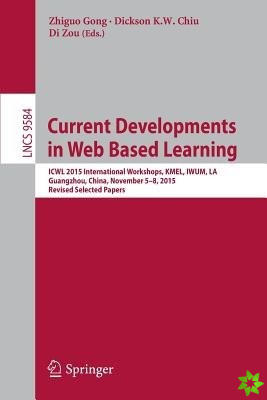 Current Developments in Web Based Learning