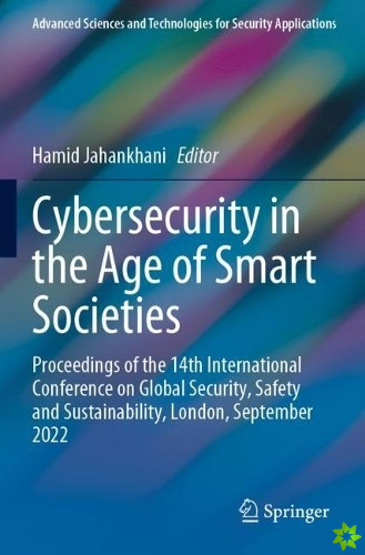 Cybersecurity in the Age of Smart Societies