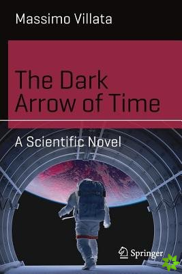 Dark Arrow of Time