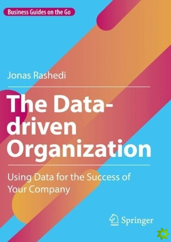 Data-driven Organization