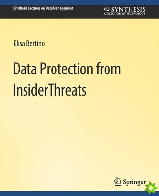 Data Protection from Insider Threats