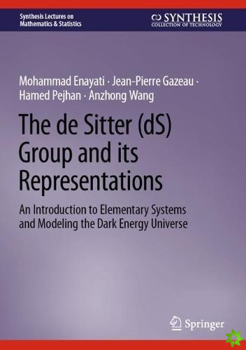 de Sitter (dS) Group and its Representations