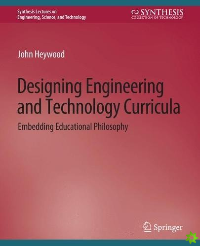 Designing Engineering and Technology Curricula