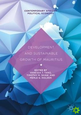 Development and Sustainable Growth of Mauritius