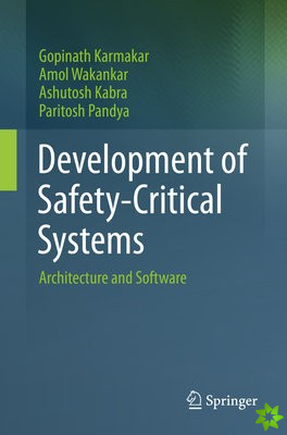 Development of Safety-Critical Systems