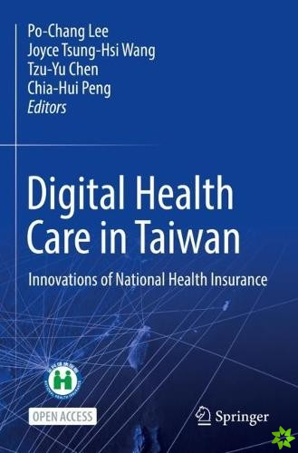 Digital Health Care in Taiwan