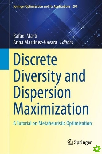 Discrete Diversity and Dispersion Maximization