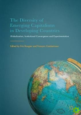 Diversity of Emerging Capitalisms in Developing Countries