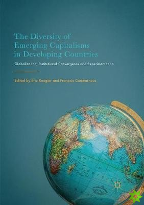 Diversity of Emerging Capitalisms in Developing Countries